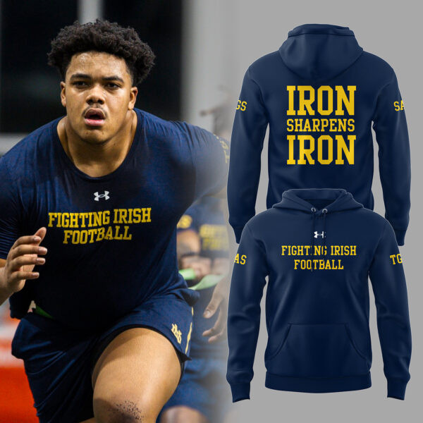 Iron Sharpens Iron Notre Dame Fighting Football Hoodie Football Present Ideas