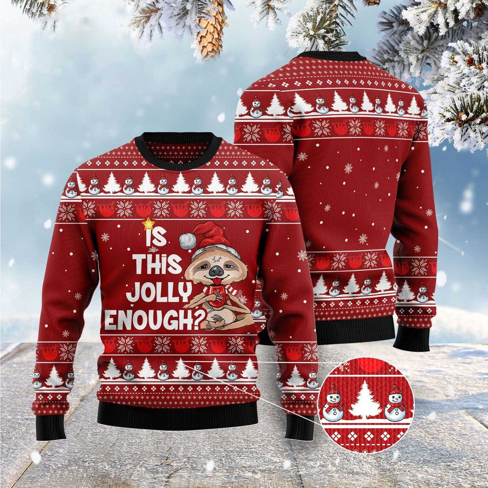 Is This Jolly Enough Sloth Ugly Christmas Sweater Funny Ugly Christmas Sweater Xmas Gifts