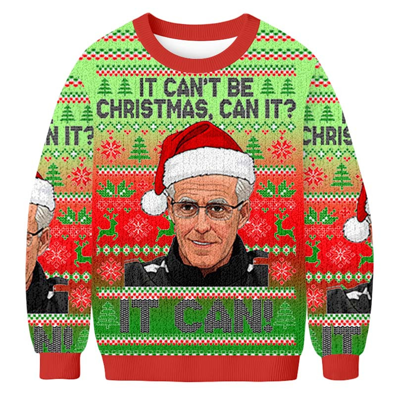 It Can't Be Christmas Can It It Can Christmas Ugly Sweater Winter Outfits Christmas Gifts For Dad