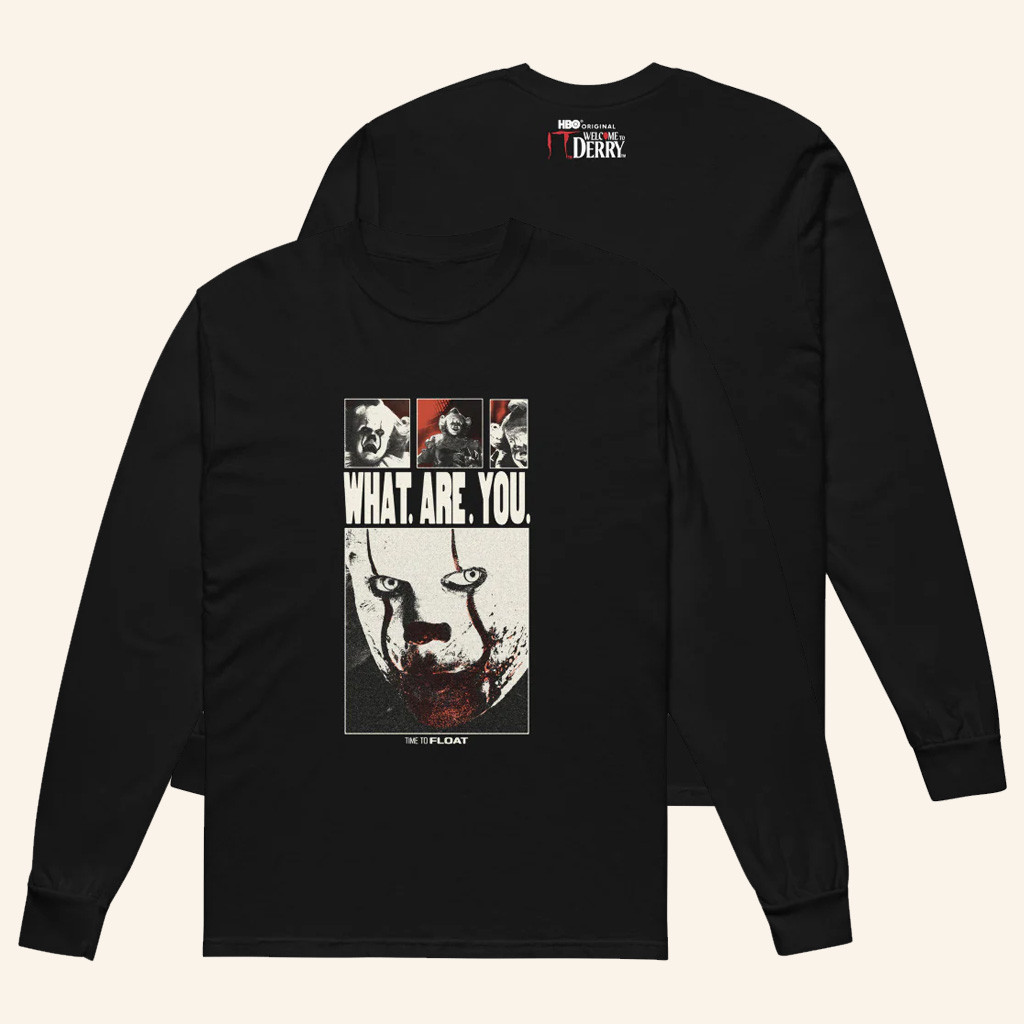 It Welcome To Derry Merch IT Welcome To Derry What Are You Long Sleeve Shirt Gifts For Son It Welcome To Derry Merch IT Welcome To Derry What Are You Long Sleeve Shirt Gifts For Son