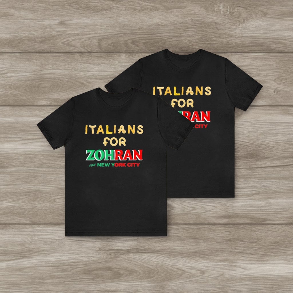 Italians For Zohran For NYC Shirt Political Support Tee Italian Pride Campaign Gifts
