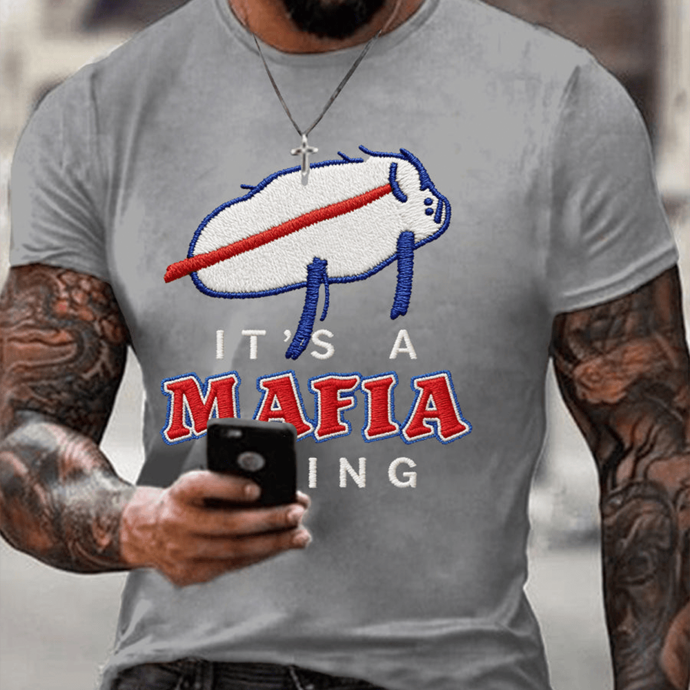It's A Mafia Things Game Day T-Shirt Football Mafia Bills Merch Presents For Brothers
