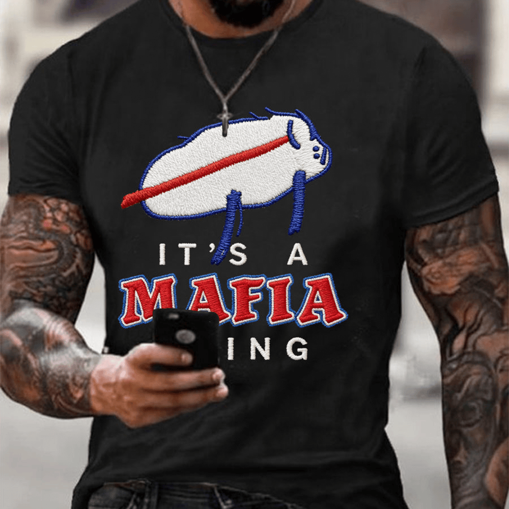 It's A Mafia Things Tee Shirt Game Day Buffalo Bills Clothing Football Player Gifts