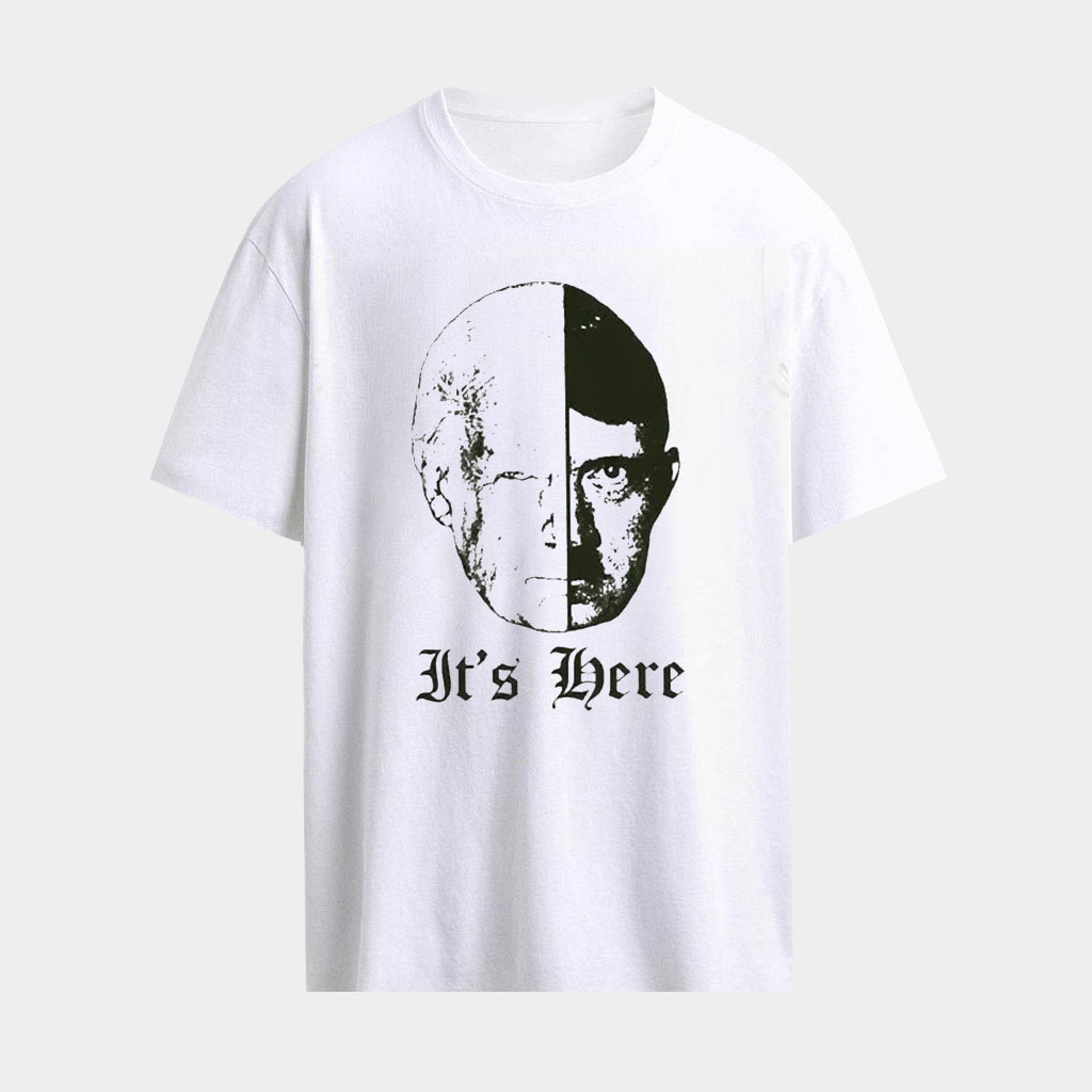 It's Here Trump Fascist Thermal Slap Shirt White Political Gifts