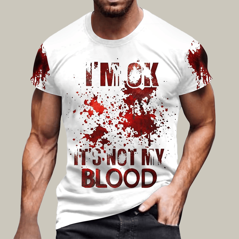It's Ok It's Not My Blood T-Shirt Horror Themed Clothing Halloween Gift Ideas For Adults