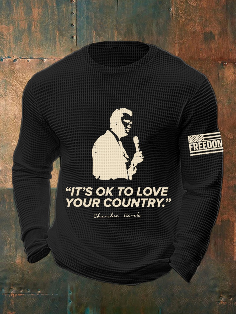 It's OK To Love Your Country Long Sleeve Shirt Charlie Kirk Gifts For Supporters