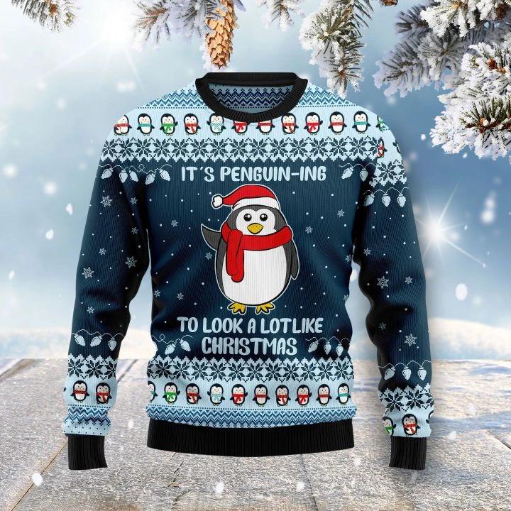 It's Penguin Ing To Look Ugly Christmas Sweater Best Xmas Penguin Jumpers Presents