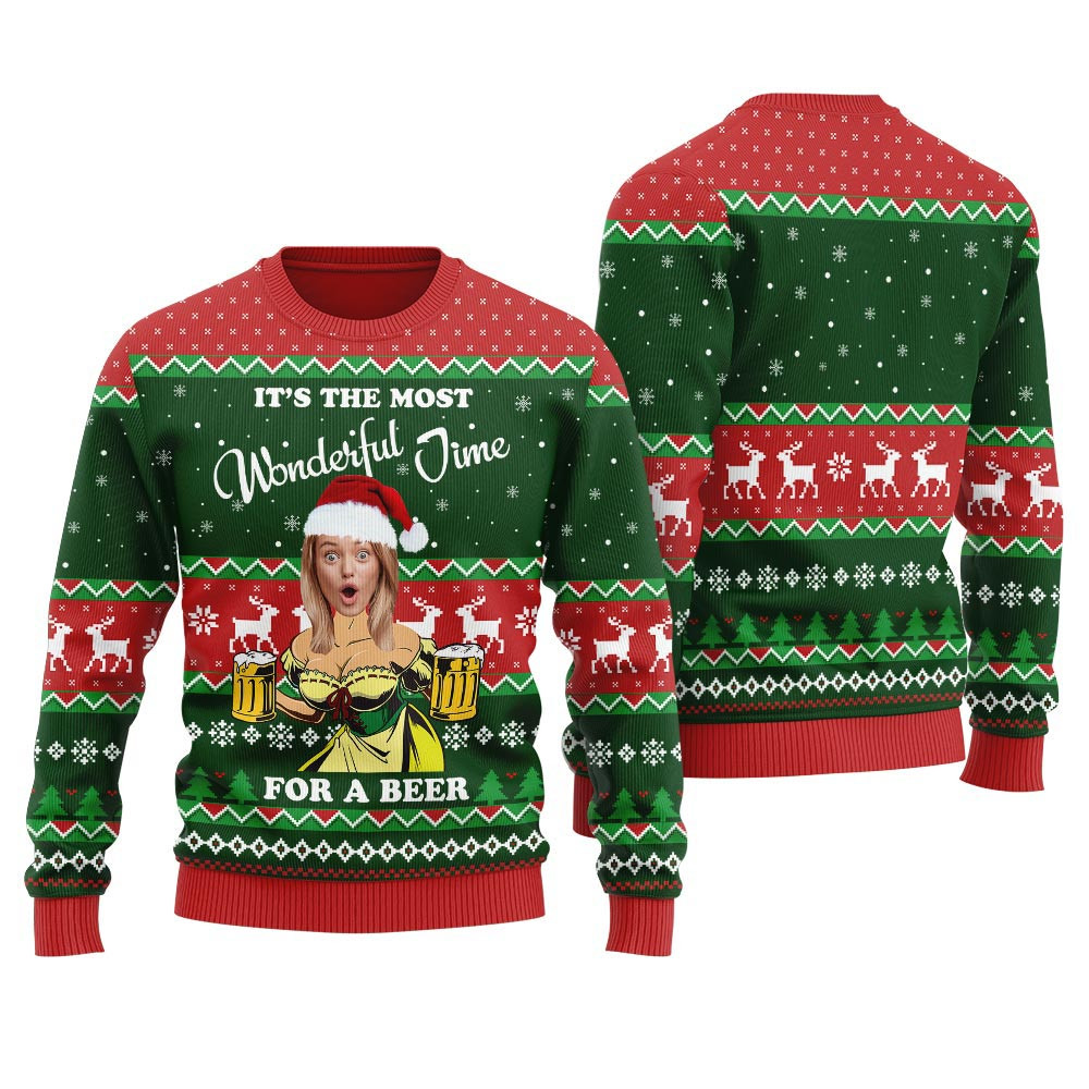Its The Most Wonderful Time For A Beer Custom Face Christmas Sweater Christmas Sweater Gift