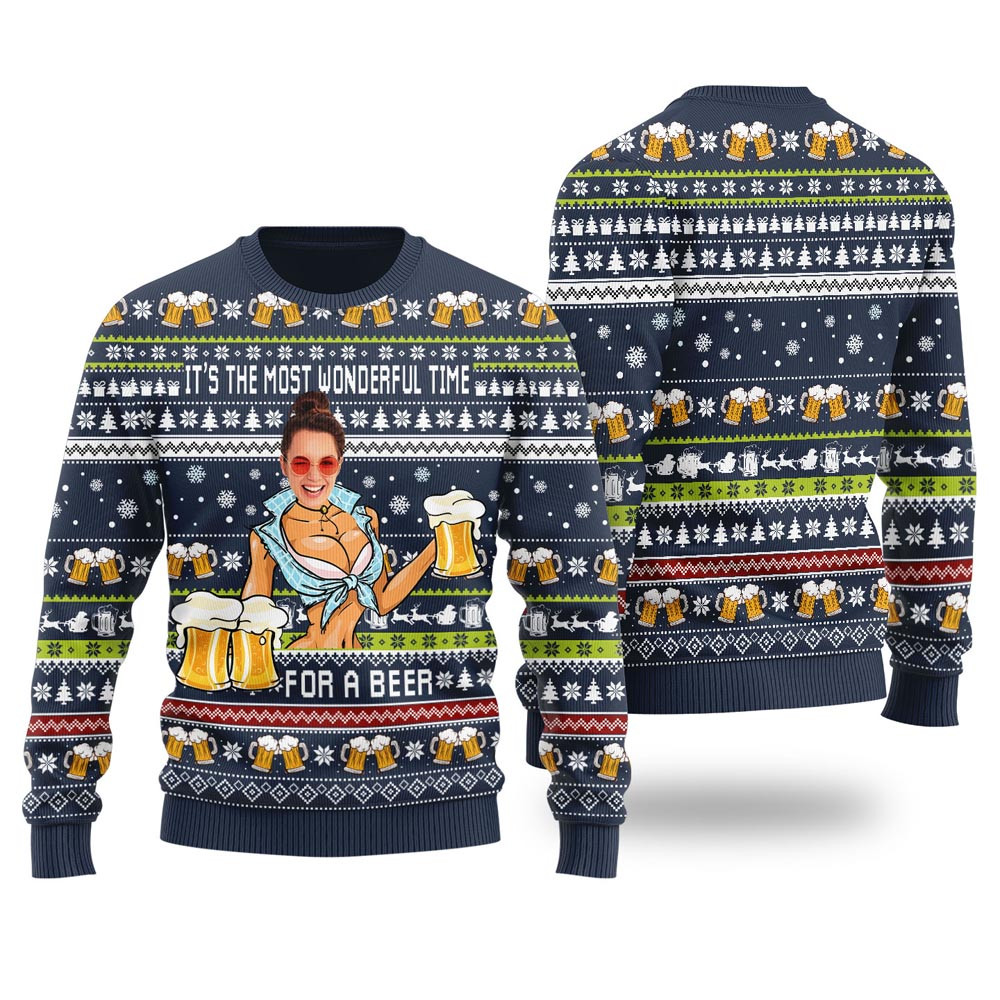 Its The Most Wonderful Time For A Beer Custom Face Ugly Christmas Sweater Navy Christmas Gift Ideas For Wife