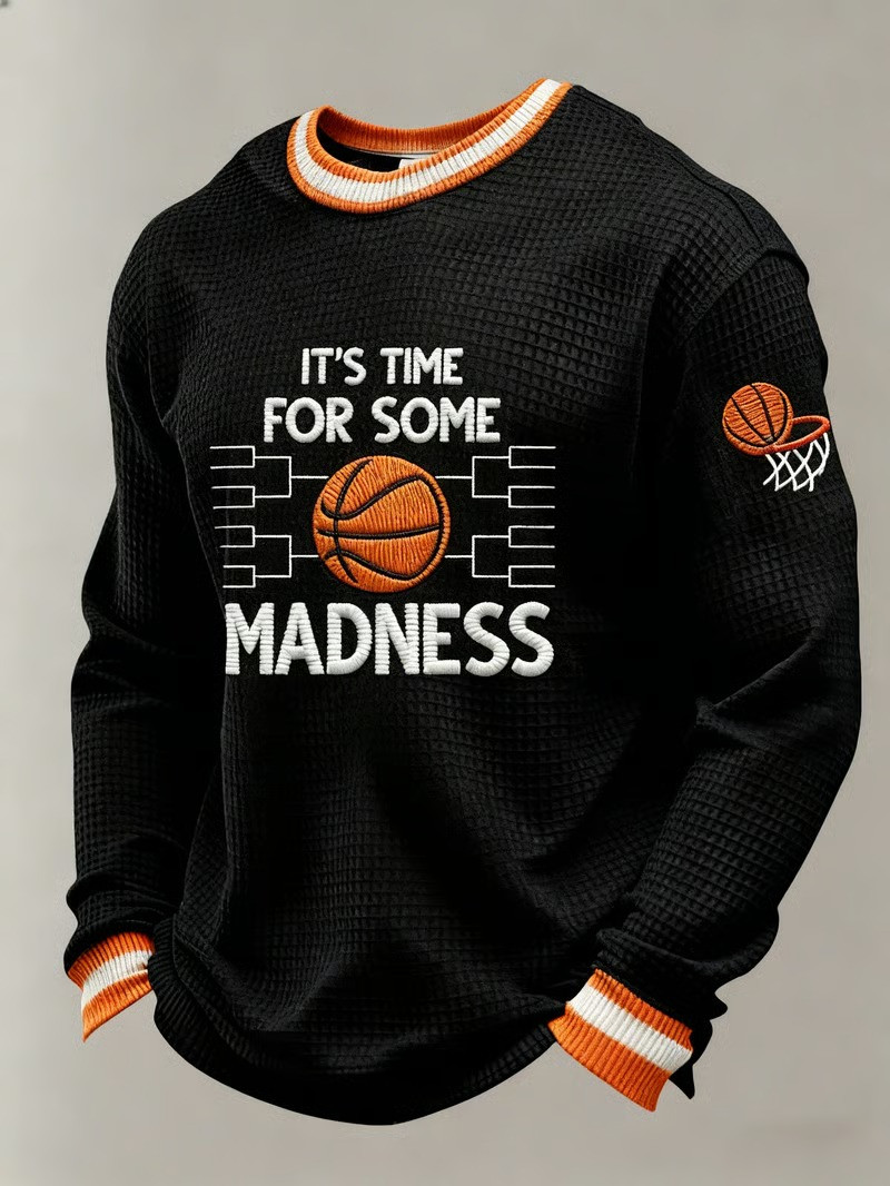 Its Time For Some Madness Basketball Long Sleeve Shirt March Madness Fan Gear Gift For NCAA Fans