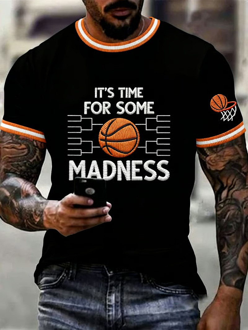 Its Time For Some Madness March Madness T-Shirt Basketball Bracket Fan Gear Best Gift For Fans
