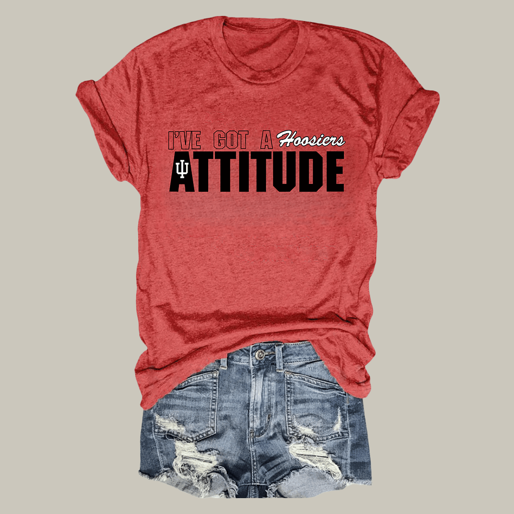 I've Got A Hoosiers Attitude T-Shirt IU Football National Champions Clothes Game Day Gift