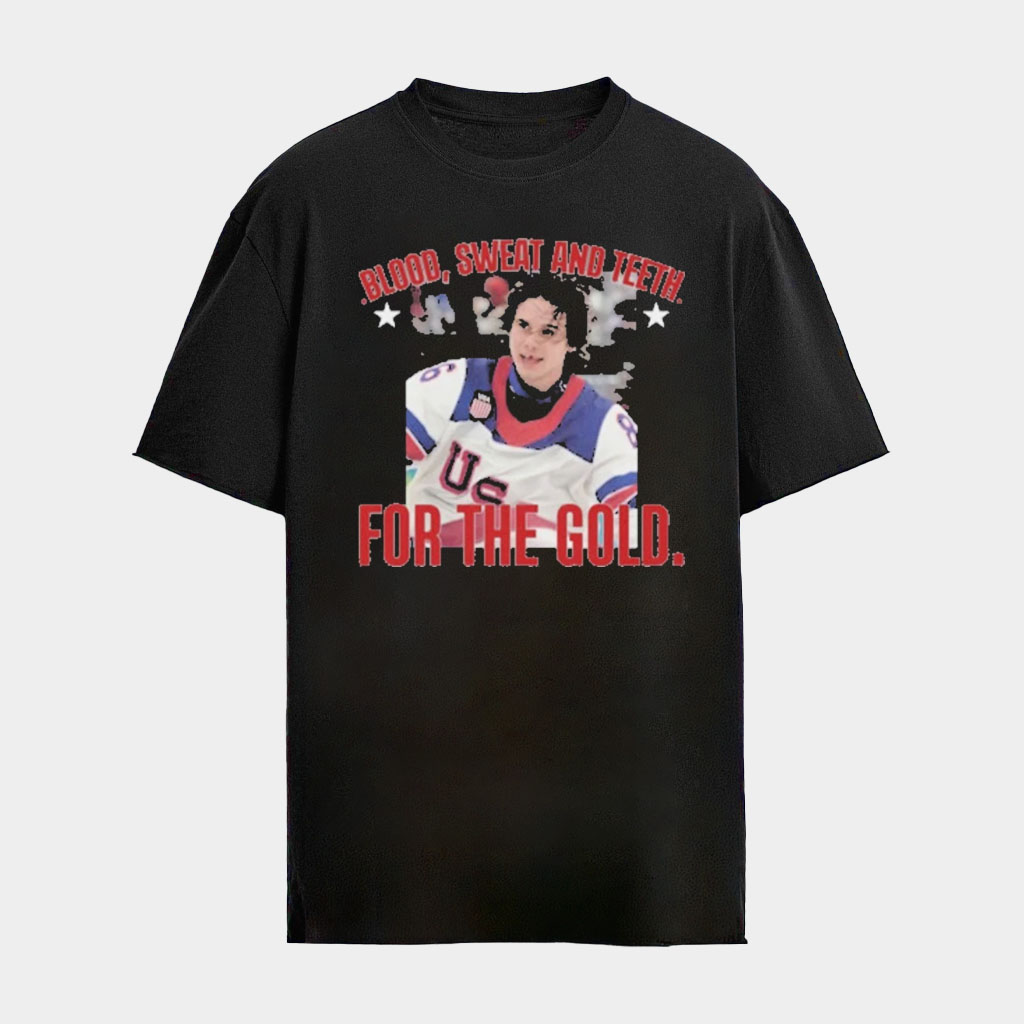 Jack Hughes Shirt USA Hockey Gold Medal Merch Blood Sweat And Teeth For The Gold T-Shirt 2026