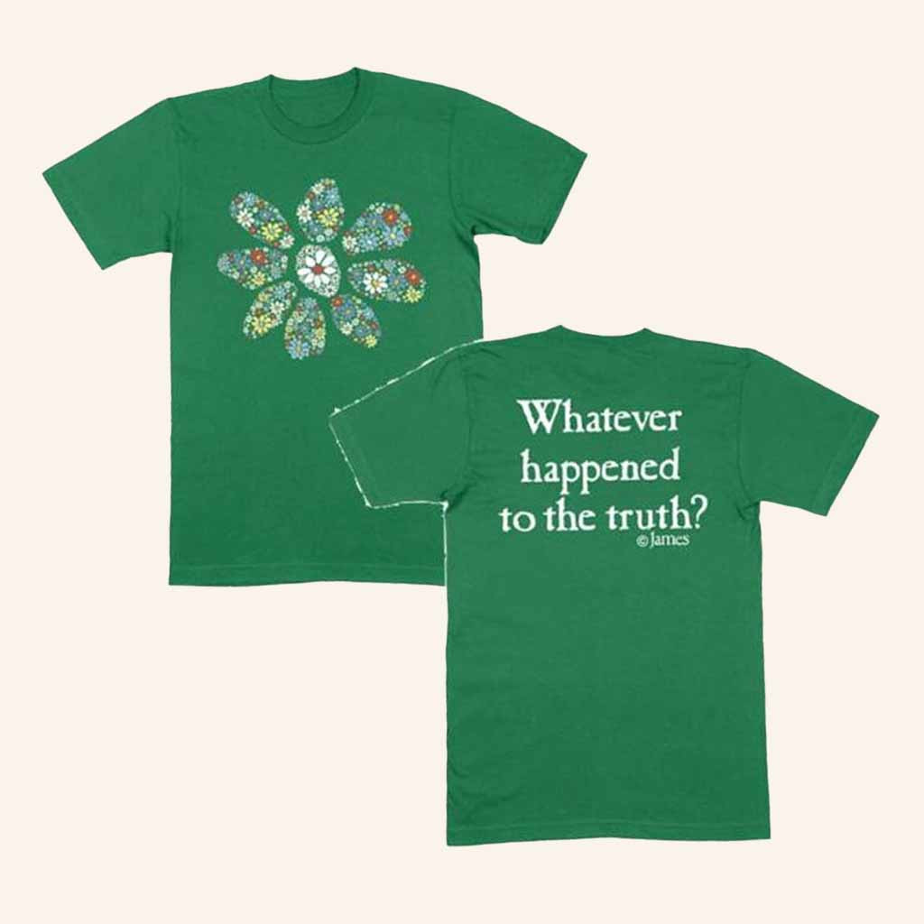 James Merch Daisy Irish Whatever Happened To The Truth T-Shirt Gift For Music Fans