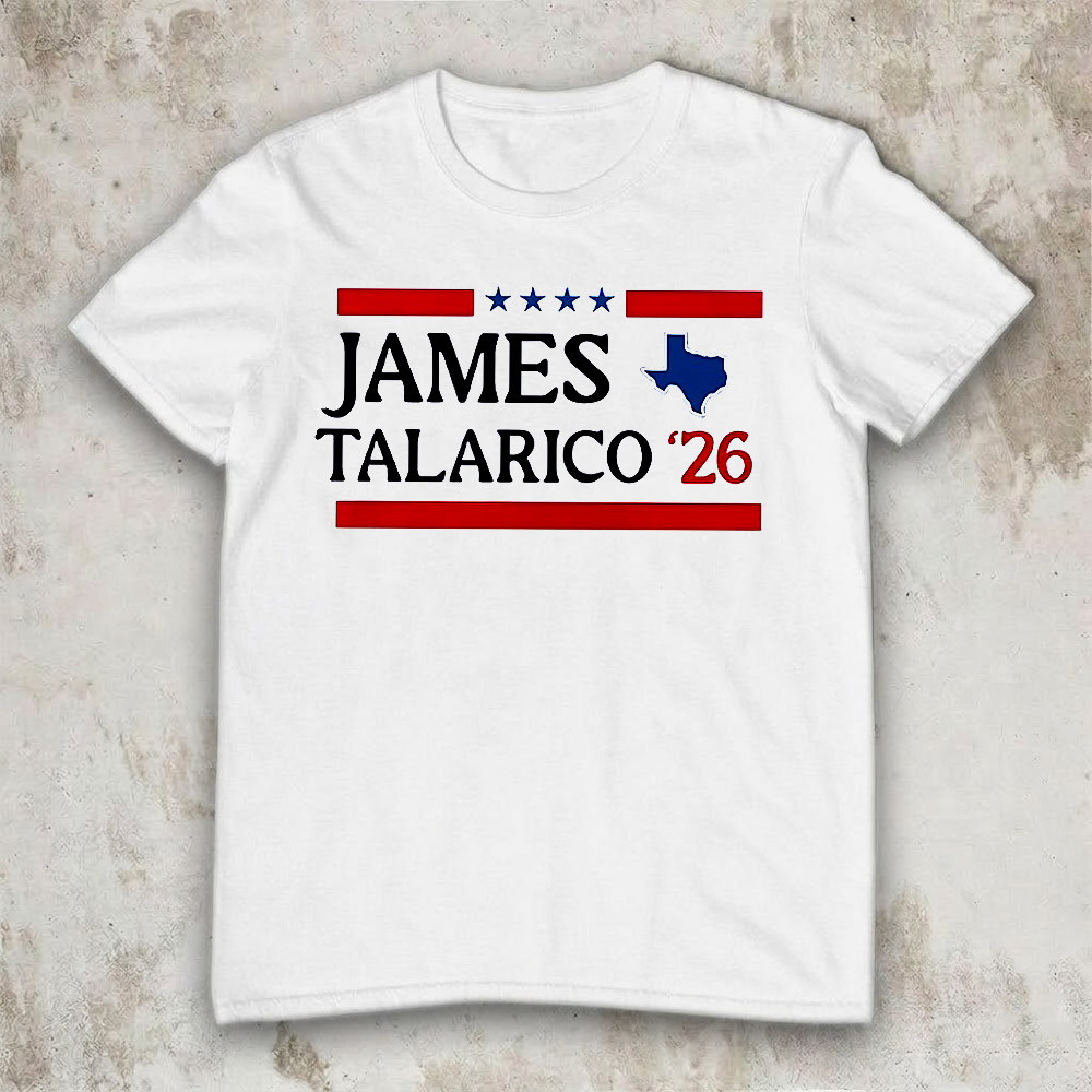 James Talarico 2026 Texas Senate T-Shirt Political Campaign Merch Supporter Best Gift For Texans