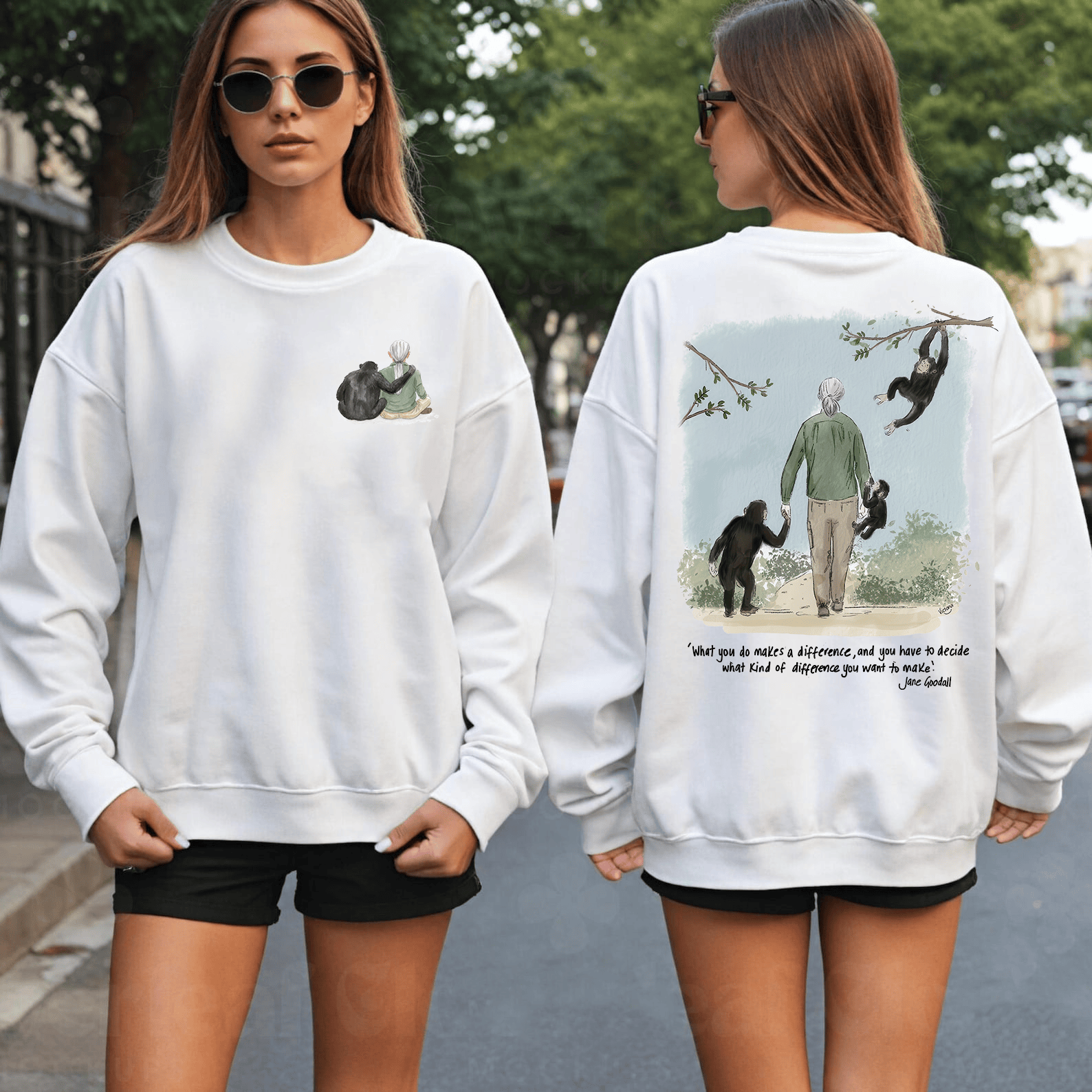 Jane Goodall Quote Sweatshirt Remember Goodall Thank You Jane Memorial Tribute Gift for Wife