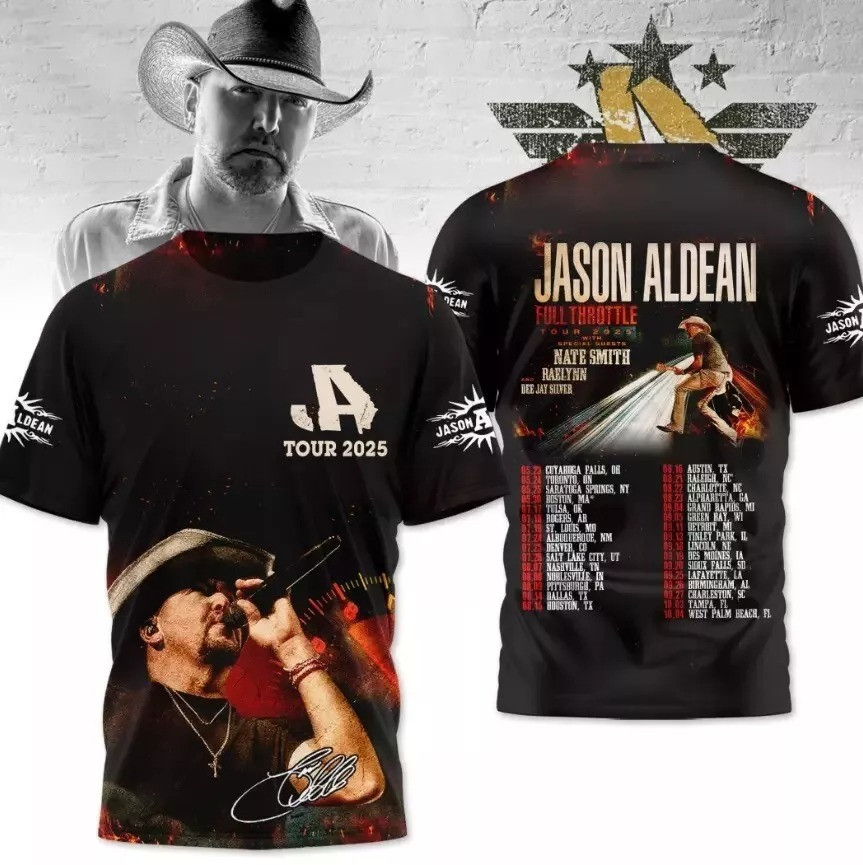 Jason Aldean Full Throttle Tour 2025 3D T-Shirt Great Present For Music Fans