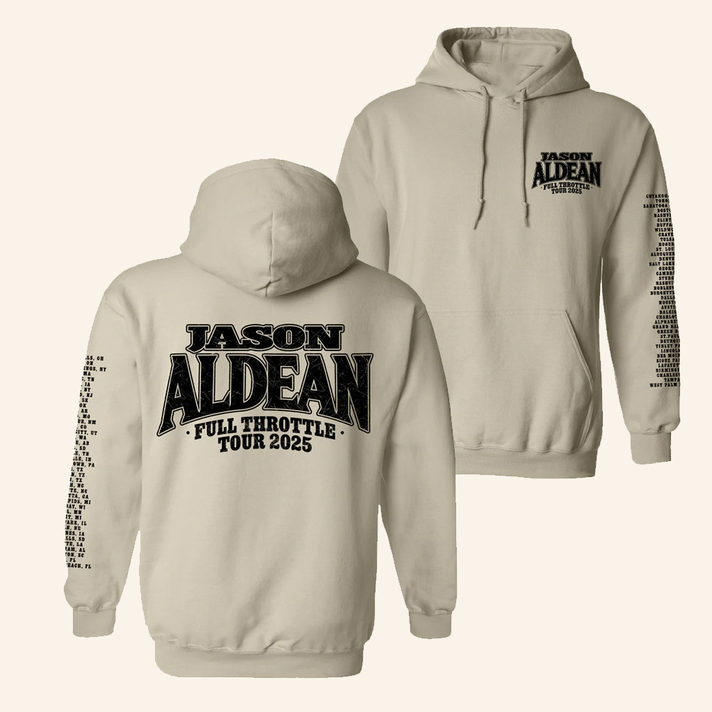 Jason Aldean Merch Full Throttle Tour 2025 Hoodie Presents For Music Lovers Jason Aldean Merch Full Throttle Tour 2025 Hoodie Presents For Music Lovers