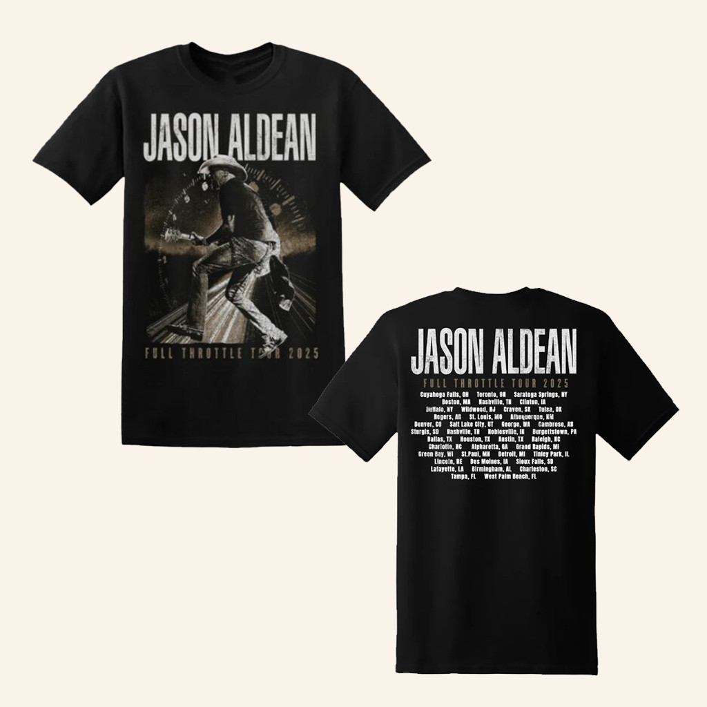 Jason Aldean Merch Full Throttle Tour 2025 T-Shirt Music Related Gifts For Guys Jason Aldean Merch Full Throttle Tour 2025 T-Shirt Music Related Gifts For Guys
