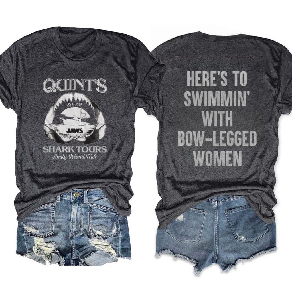 Jaws Quints Shark Tours T-Shirt Amity Island Here's To Swimmin With Bow-Legged Women