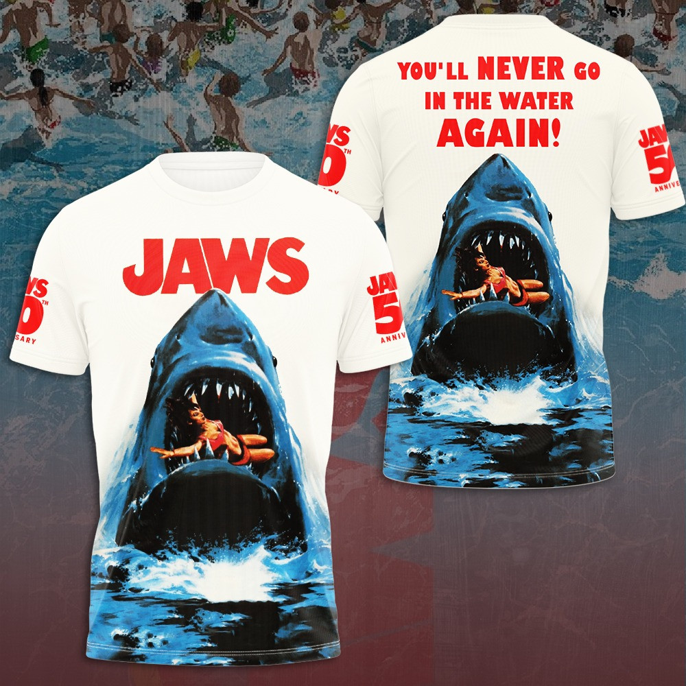 Jaws You'll Never Go In The Water Again T-Shirt Gifts For The Film Enthusiast