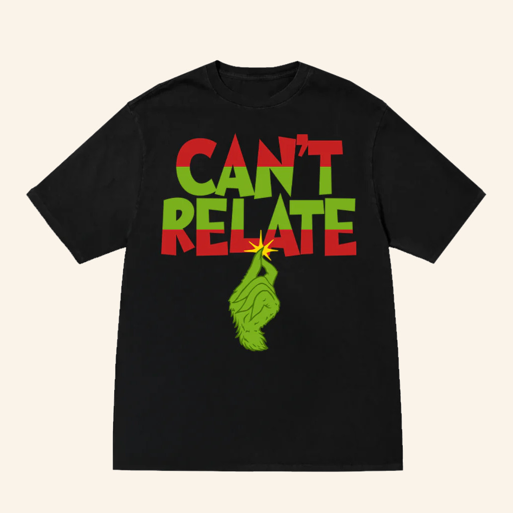 Jeffree Star Cosmetics Merch Can't Relate Holiday T-Shirt Christmas Presents For Boyfriend Jeffree Star Cosmetics Merch Can't Relate Holiday T-Shirt Christmas Presents For Boyfriend