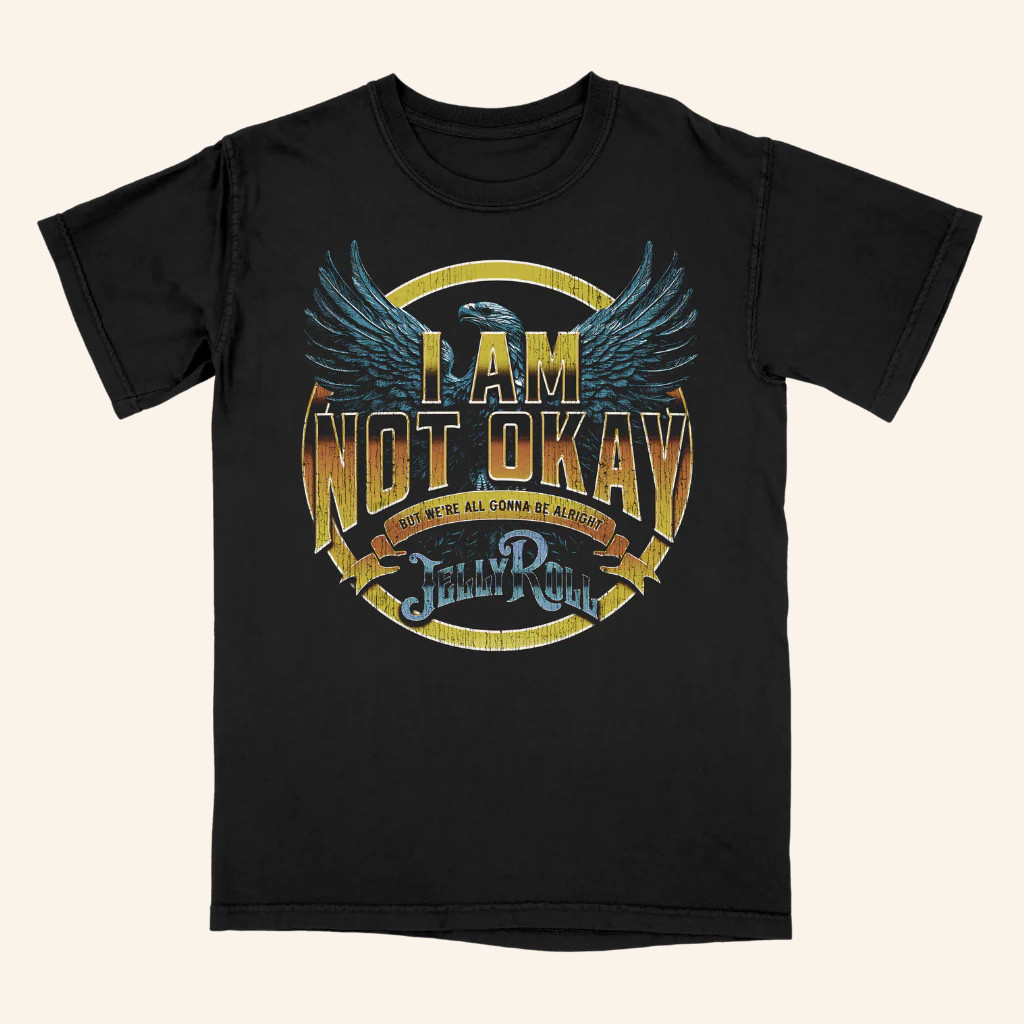 Jelly Roll Merch I Am Not Okay T-Shirt Best Gifts For Hip Hop Lovers Jelly Roll Merch I Am Not Okay T-Shirt Best Gifts For Hip Hop Lovers