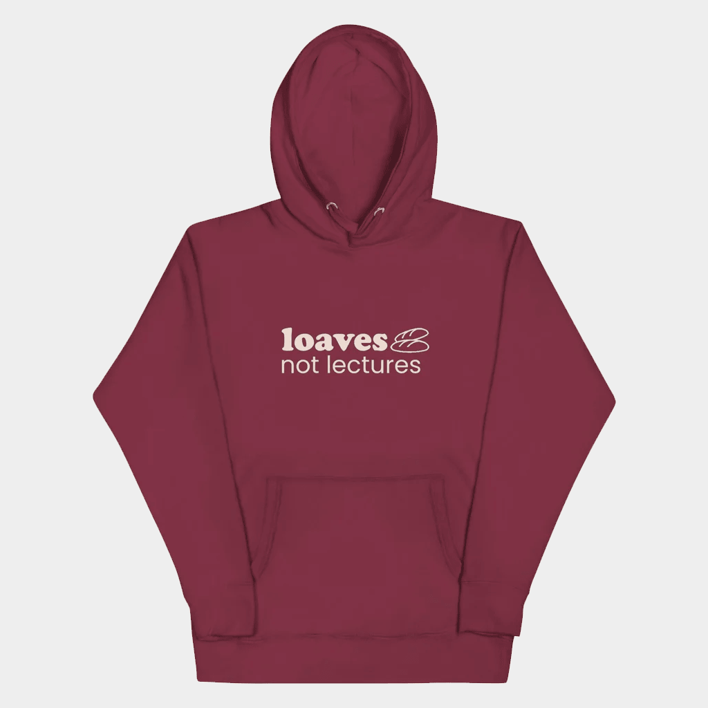 Jen Hamilton Merch Loaves Not Lectures Hoodie Birthday Ideas For Friends Jen Hamilton Merch Loaves Not Lectures Hoodie Birthday Ideas For Friends