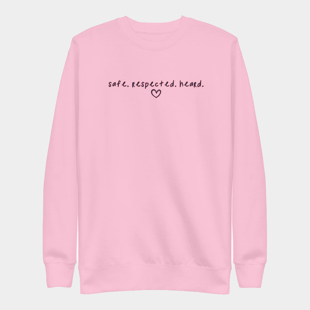 Jen Hamilton Merch Safe Respected Heard Sweatshirt Best Gifts For Friends