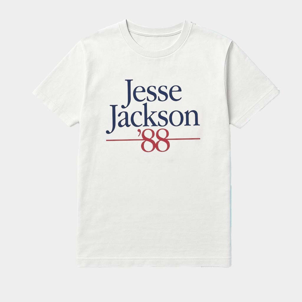 Jesse Jackson 1988 Campaign Reproduction Shirt Birthday Gift For Dad