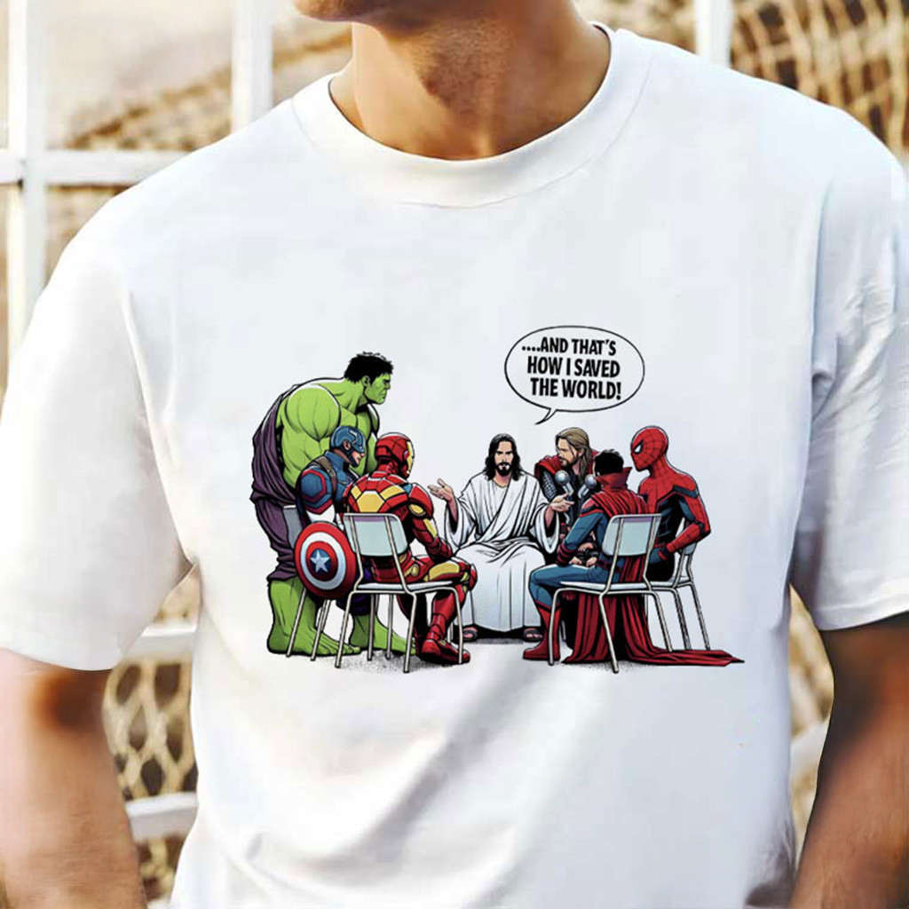 Jesus And Superheroes And That's How I Saved The World T-Shirt Funny Shirts Gifts For Besties Jesus And Superheroes And That's How I Saved The World T-Shirt Funny Shirts Gifts For Besties
