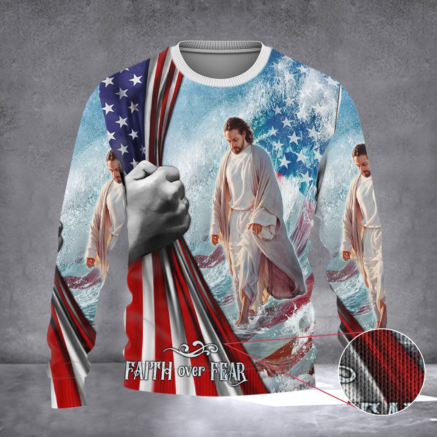 Jesus Christ Inside American Flag Sweater Faith Over Fear Christian Sweater Gifts For Christmas Jesus Christ Inside American Flag Sweater Faith Over Fear Christian Sweater Gifts For Christmas