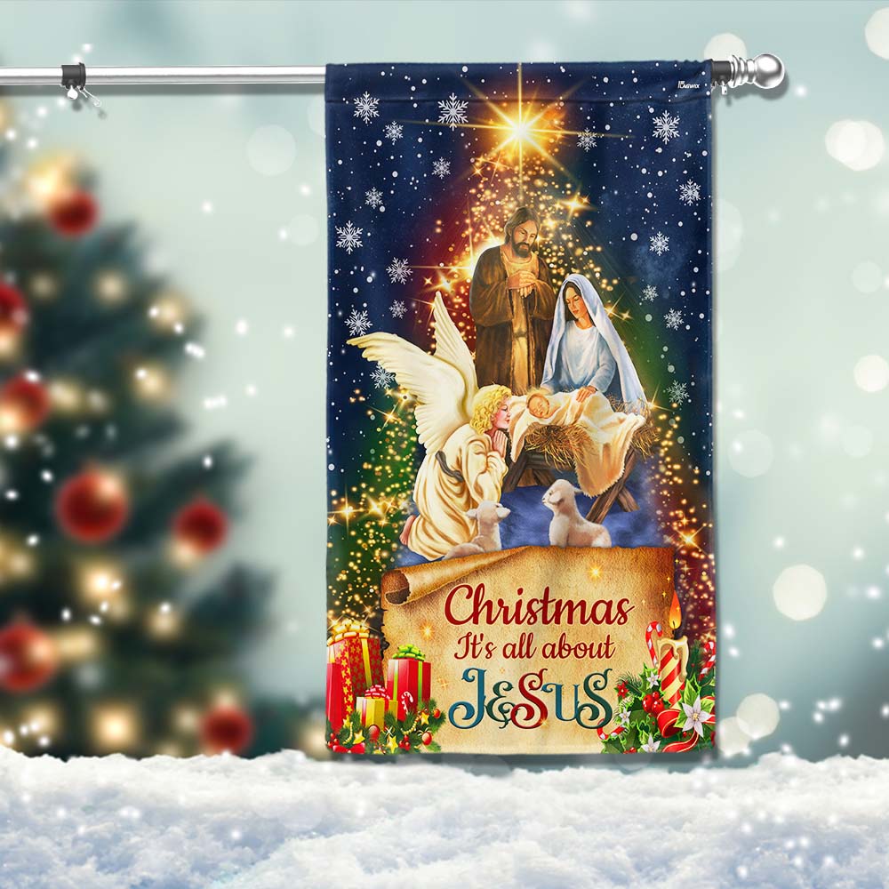Jesus Christmas Flag Christmas It S All About Jesus Nativity Of Jesus Flag