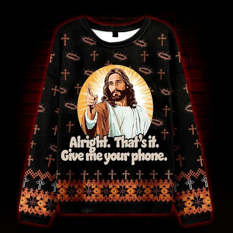 Jesus Give Me Your Phone Ugly Christmas Sweater Funny Jesus Best Xmas Gifts For Holiday