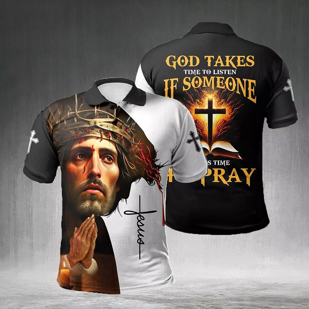 Jesus God Takes Time To Listen Takes Polo Shirt Mens Christian Apparel Gifts For Him