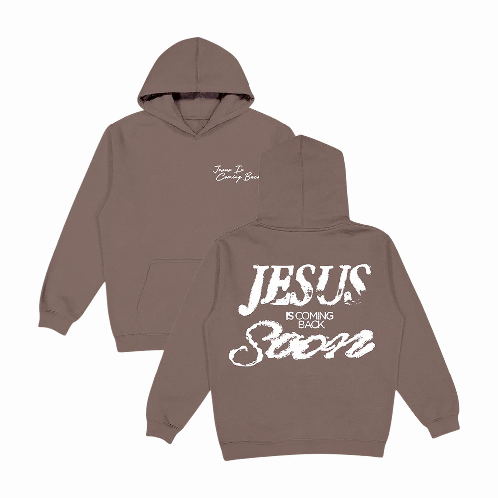 Jesus Is Coming Back Soon Josiah Queen Hoodie Josiah Queen Apparel Christian Music Lover Gift