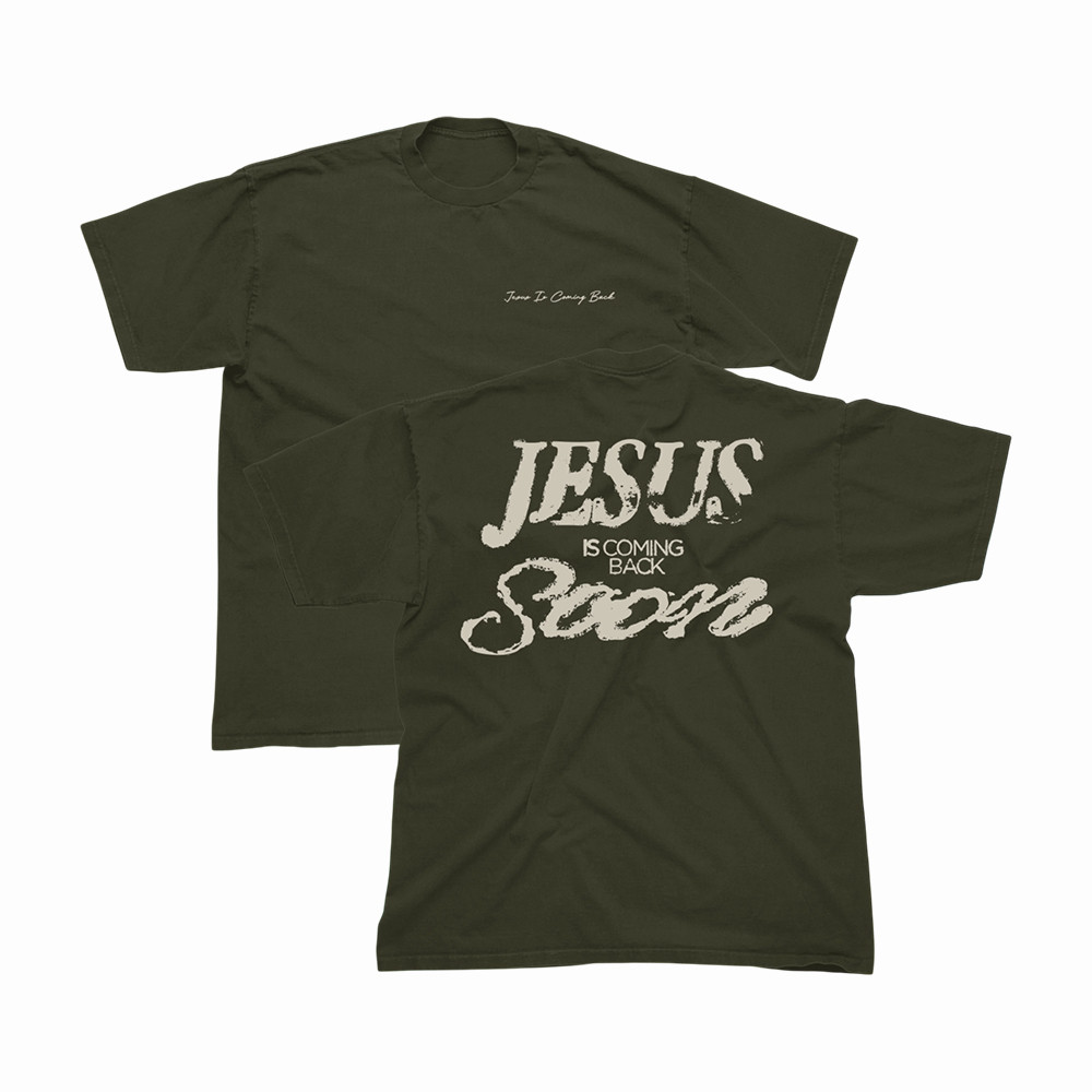 Jesus Is Coming Back Soon Josiah Queen T-Shirt Worship Music Merch Josiah Queen Fans Gift
