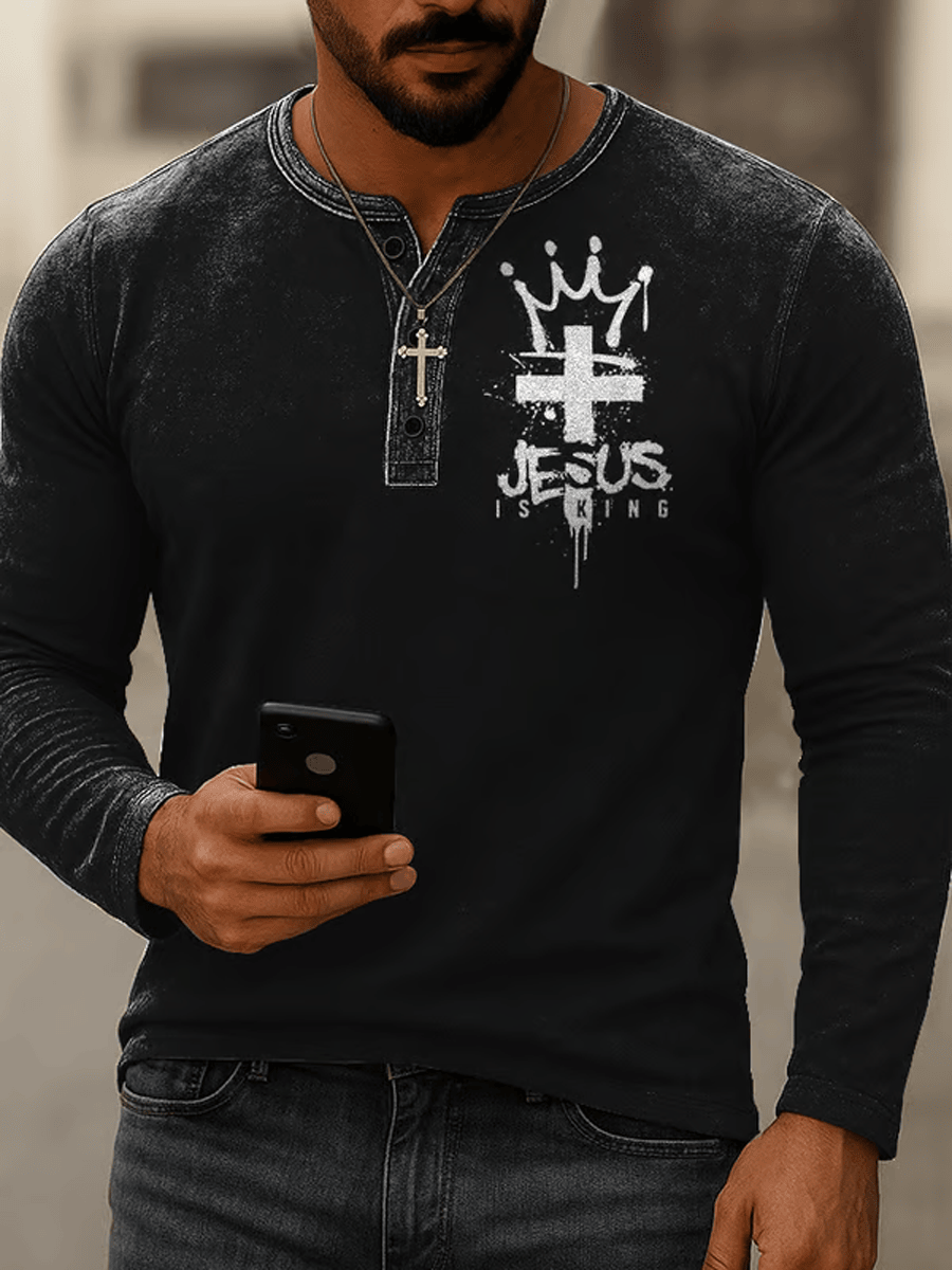 Jesus Is King Cross Henley Wash Long Sleeve Shirt Christian Faith Clothing Gift For Men