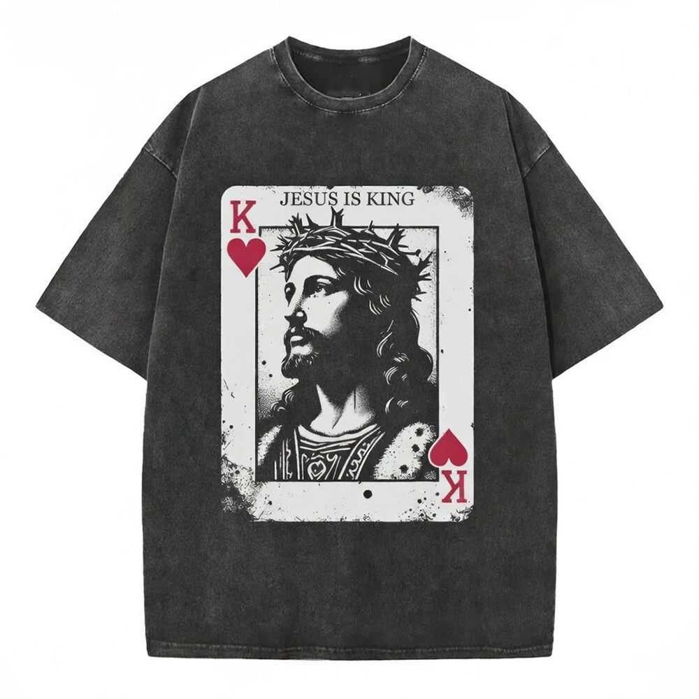 Jesus Is King Playing Card Graphic T-Shirt Christian Faith Shirt King Of Hearts Best Gift