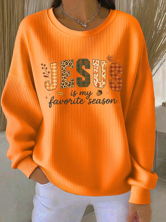 Jesus Is My Favourite Season Sweatshirt Happy Thanksgiving Apparel Faith Gifts Ideas