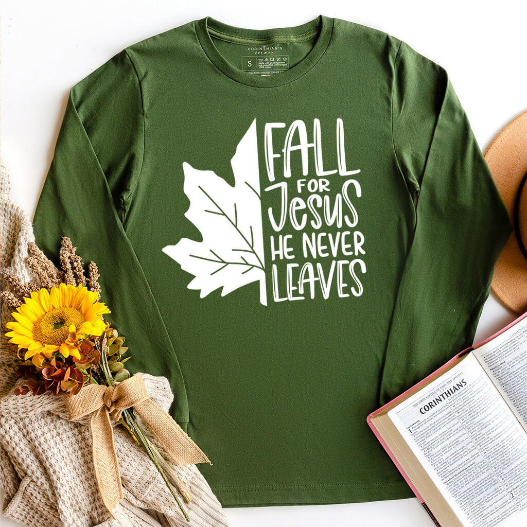 Jesus Never Leaves Long Sleeve Christian Gifts For Women