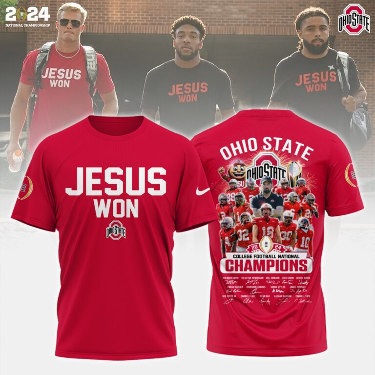 Jesus Won Ohio State National Champions Shirt Ohio State Buckeyes Championship Fan Merch