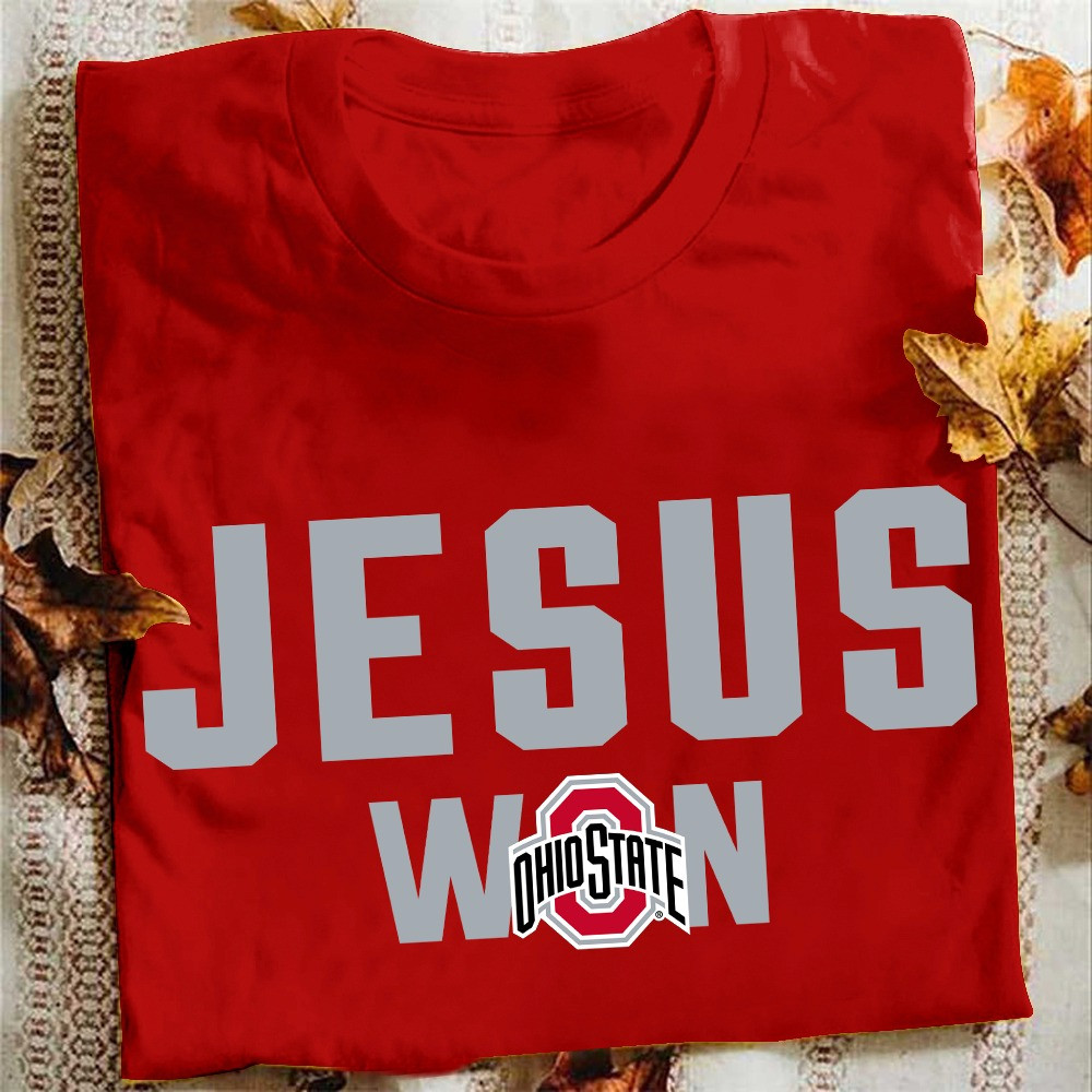 Jesus Won Ohio State Shirt Ohio State Football National Champions Buckeyes Apparel