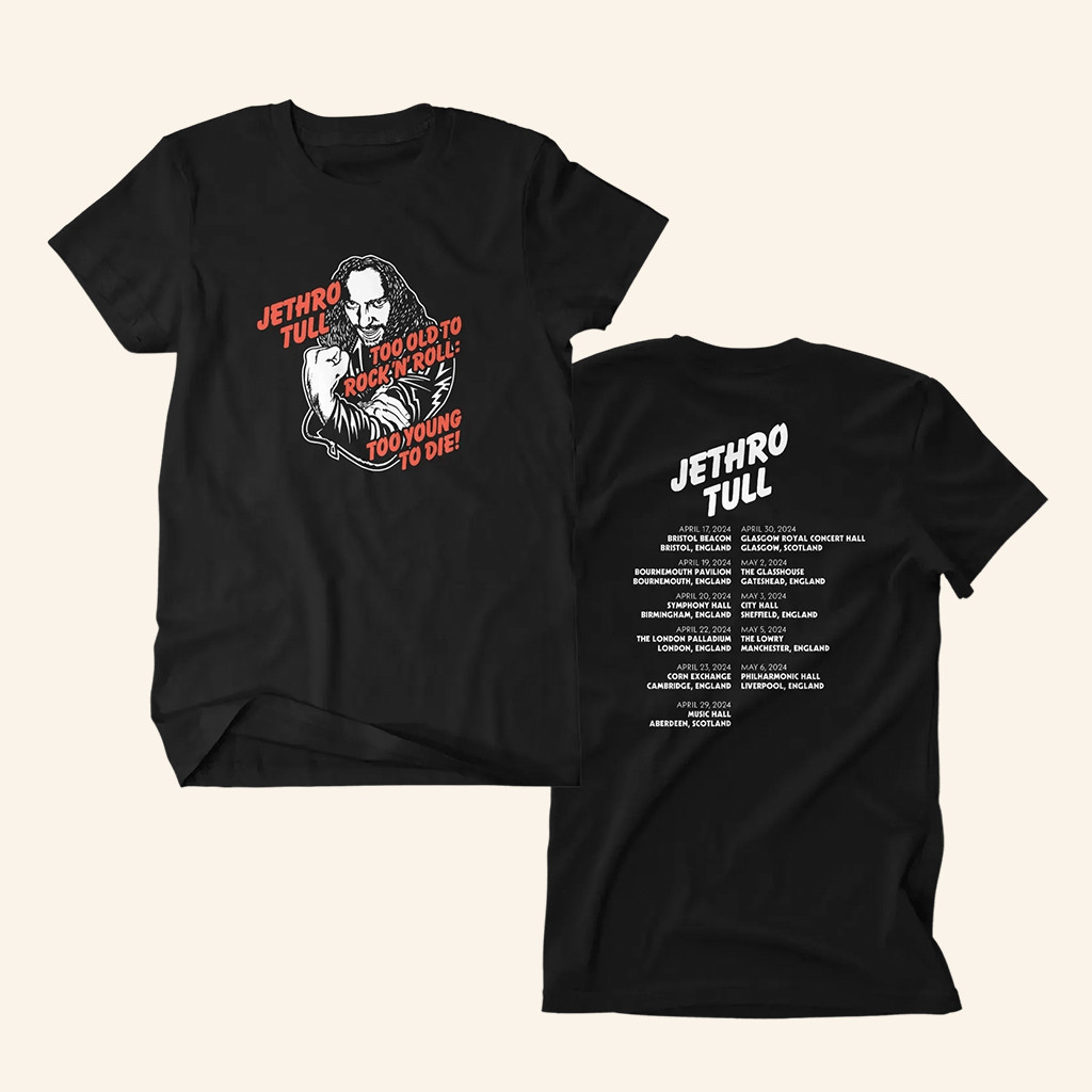 Jethro Tull Merch Too Old T-Shirt Gift Ideas For Rock Music Lovers