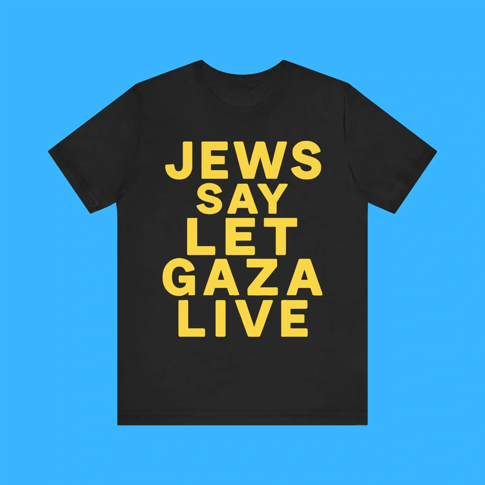 Jews Say Let Gaza Live Premium Shirt Jews Say Let Gaza Live Premium Shirt