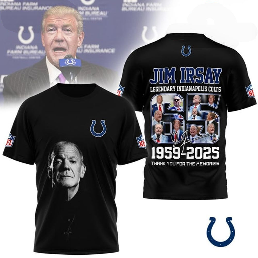 Jim Irsay Legendary Indianapolis Colts Thank You For The Memories Shirt Dad Gifts