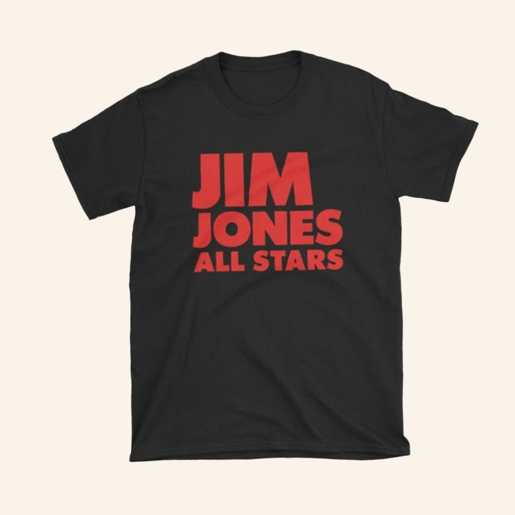Jim Jones All Stars Merch Jim Jones All Stars Classic Logo T-Shirt Gifts For Music Fans Jim Jones All Stars Merch Jim Jones All Stars Classic Logo T-Shirt Gifts For Music Fans