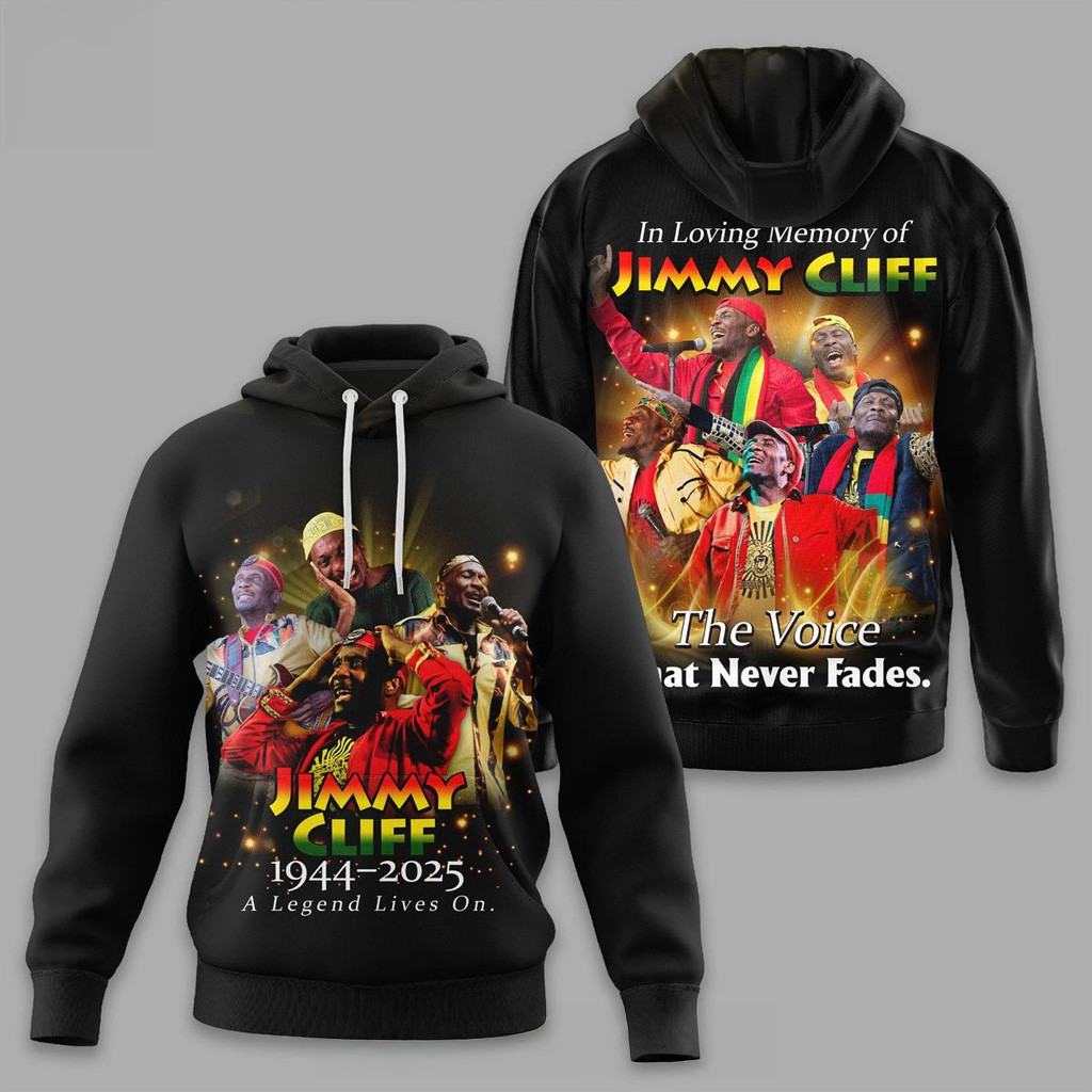 Jimmy Cliff The Voice The Never Fades 2025 Hoodie Jimmy Cliff Merch Gifts For Music Fans
