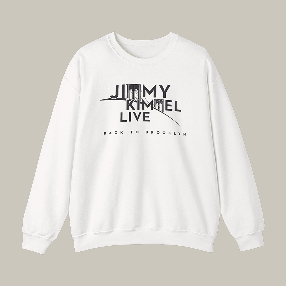 Jimmy Kimmel Live Back To Brooklyn Sweatshirt Jimmy Kimmel Merchandise Girlfriend Gift Ideas