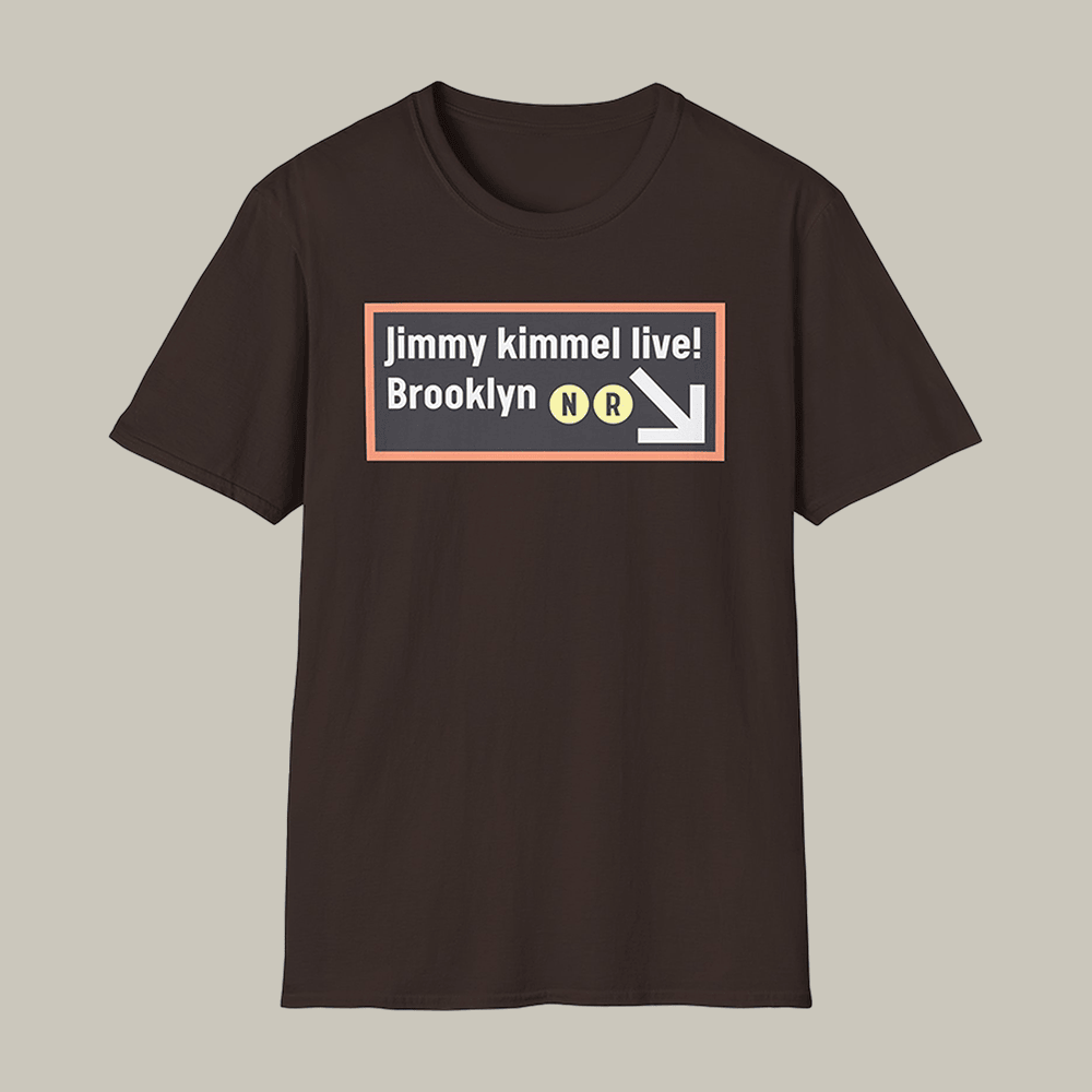 Jimmy Kimmel Live Brooklyn T-Shirt Brooklyn Graphic Tee Gift For Enthusiasts